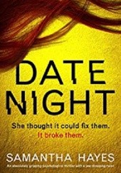 Okładka książki Date Night Samantha Hayes