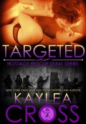 Okładka książki Targeted Kaylea Cross