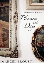 Okładka książki Pleasures and Days Marcel Proust