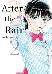 Okładka książki After the Rain #2 Jun Mayuzuki
