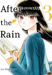 Okładka książki After the Rain #3 Jun Mayuzuki