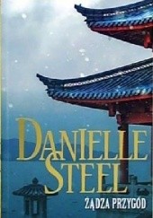 Okładka książki Żądza Przygód Danielle Steel