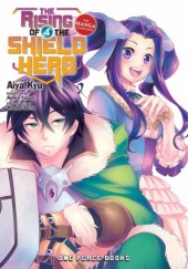 Okładka książki The Rising of the Shield Hero: The Manga Companion #4 Aiya Kyu, Aneko Yusagi