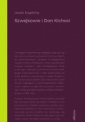 Okładka książki Szwejkowie i Don Kichoci Leszek Engelking