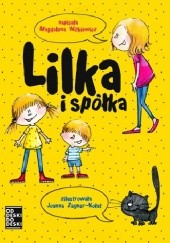 Okładka książki Lilka i spółka Magdalena Witkiewicz