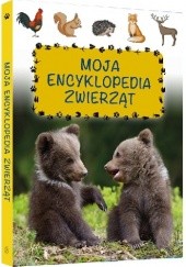 Okładka książki Moja encyklopedia zwierząt Natalia Kawałko