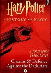Harry Potter: A Journey Through Charms and Defence Against the Dark Arts