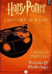 Okładka książki Harry Potter: A Journey Through Potions and Herbology J.K. Rowling