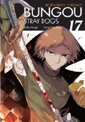 Okładka książki Bungou Stray Dogs - Bezpańscy Literaci #17 Kafka Asagiri, Sango Harukawa