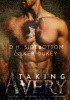 Okładka książki Taking Avery Ker Dukey,&nbsp;D.H. Sidebottom