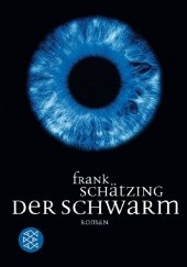 Okładka książki Der Schwarm Frank Schätzing