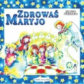 Okładka książki Zdrowaś Maryjo Bruno Ferrero