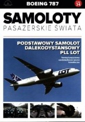 Okładka książki Boeing 787 - Podstawowy samolot dalekodystansowy PLL LOT Paweł Bondaryk, Michał Petrykowski