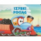 Okładka książki Szybki pociąg Urszula Kozłowska, Artur Rajch