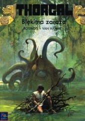 Okładka książki Thorgal: Błękitna zaraza Grzegorz Rosiński, Jean Van Hamme