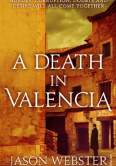 Okładka książki A Death in Valencia Jason Webster