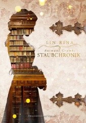 Okładka książki Animant Crubs Staubchronik Lin Rina
