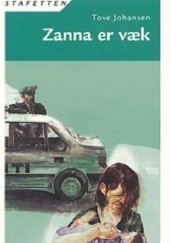 Okładka książki Zanna er væk Tove Johansen