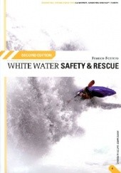 Okładka książki White Water Safety and Rescue Franco Ferrero