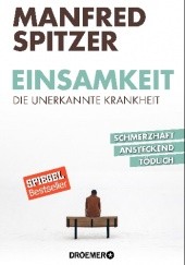 Okładka książki Einsamkeit Manfred Spitzer