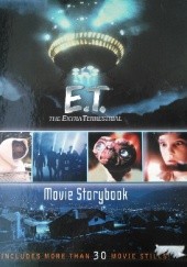 Okładka książki E.T. the Extra-terrestrial: Movie Storybook Kim Ostrow