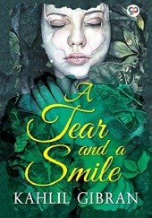 Okładka książki A Tear and a Smile Kahlil Gibran