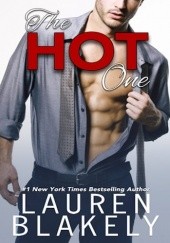 Okładka książki The Hot One Lauren Blakely
