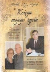 Okładka książki Księga mojego życia Michał Hydzik
