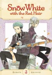 Okładka książki Snow White with the Red Hair, Vol. 3 Sorata Akizuki