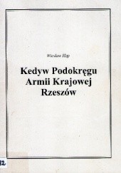 Okładka książki Kedyw Podokręgu Armii Krajowej Rzeszów Wiesław Hap