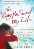 Okładka książki The Day You Saved My Life Louise Candlish