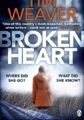 Okładka książki Broken Heart Tim Weaver