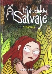 La muchacha salvaje: Nómada