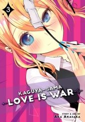 Okładka książki Kaguya-sama: Love Is War, Vol. 3 Aka Akasaka