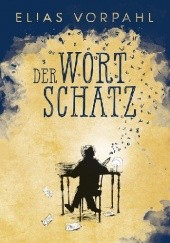 Okładka książki Der Wortschatz Elias Vorphal