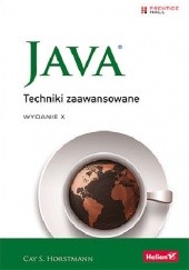 Okładka książki Java. Techniki zaawansowane. Wydanie X Cay S. Horstmann
