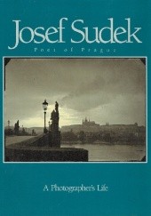 Okładka książki Josef Sudek. Poet of Prague John Murray
