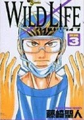 Okładka książki Wild Life #3 Masato Fujisaki