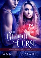 Okładka książki The Blood Curse Annette Marie