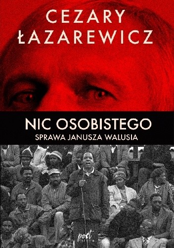 Okładka książki Nic osobistego. Sprawa Janusza Walusia Cezary Łazarewicz