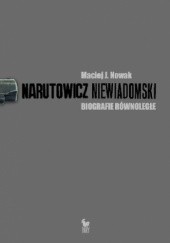 Okładka książki Narutowicz Niewiadomski. Biografie równoległe Maciej Nowak