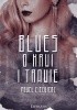 Okładka książki Blues o krwi i trawie Paweł Ciećwierz