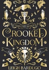 Okładka książki Crooked Kingdom Leigh Bardugo