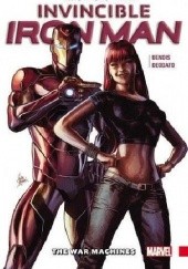 Invincible Iron Man- The War Machines