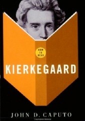 Okładka książki How to Read Kierkegaard John D. Caputo