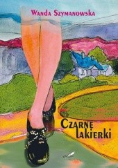 Okładka książki Czarne lakierki Wanda Szymanowska