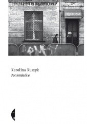 Okładka książki Poniemieckie Karolina Kuszyk