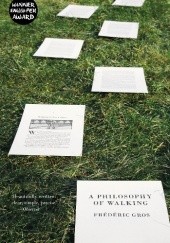 Okładka książki A philosophy of walking Frédéric Gros
