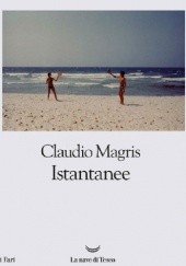 Okładka książki Istantanee Claudio Magris