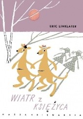Okładka książki Wiatr z księżyca Eric Linklater